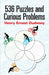 536 Puzzles and Curious Problems by Henry E. Dudeney