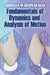 Fundamentals of Dynamics and Analysis of Motion by Marcelo R. M. Crespo Da Silva