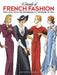 A Decade of French Fashion, 1929-1938: From the Depression to the Brink of War by Mary Carolyn Waldrep