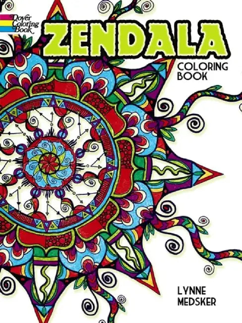 Zendala Coloring Book by Lynne Medsker