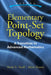 Elementary Point-Set Topology: A Transition to Advanced Mathematics by Andre L. Yandl
