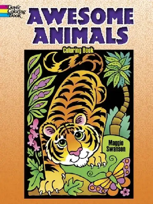 Awesome Animals Coloring Book by Maggie Swanson