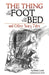 The Thing at the Foot of the Bed and Other Scary Tales by Maria Leach, Kurt Werth