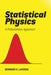 Statistical Physics: A Probabilistic Approach by Bernard H. Lavenda