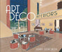 Art Deco Interiors by Henry Delacroix