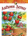 Creative Haven Autumn Scenes Coloring Book by Teresa Goodridge