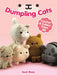 Dumpling Cats: Crochet and Collect Them All! by Sarah Sloyer