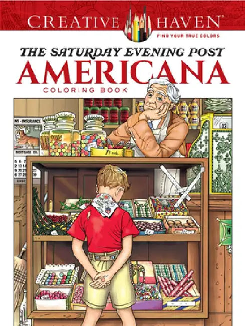 Creative Haven the Saturday Evening Post Americana Coloring Book by Marty Noble