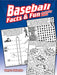 Baseball Facts & Fun Activity Book by Tony J. Tallarico