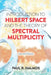 Introduction to Hilbert Space and the Theory of Spectral Multiplicity: Second Edition by Paul R. Halmos