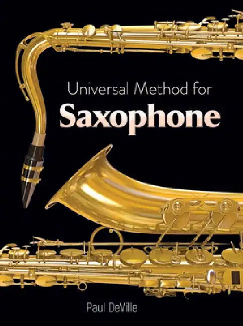 Universal Method for Saxophone by Paul Deville