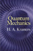 Quantum Mechanics by H. A. Kramers