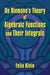 On Riemann's Theory of Algebraic Functions and Their Integrals by Felix Klein