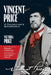 Vincent Price: A Daughter's Biography by Victoria Price
