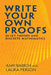 Write Your Own Proofs: In Set Theory and Discrete Mathematics by Amy Babich