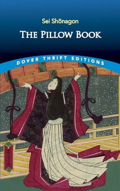 The Pillow Book by Sei Shonagon