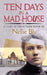 Ten Days in a Mad-House by Nellie Bly
