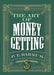 The Art of Money Getting by P. T. Barnum