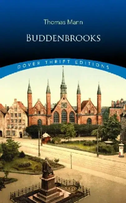 Buddenbrooks by Thomas Mann