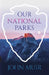 Our National Parks by John Muir
