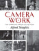 Camera Work: The Complete Image Collection by Alfred Stieglitz