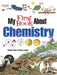 My First Book about Chemistry by Patricia J. Wynne