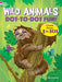 Wild Animals Dot-To-Dot Fun: Count from 1 to 101! by Arkady Roytman