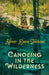 Canoeing in the Wilderness by Henry David Thoreau