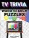TV Trivia Word Search Puzzles by Ilene J. Rattiner