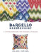 Bargello Needlepoint: A Pattern Directory for Dramatic Creations by Laura Angell