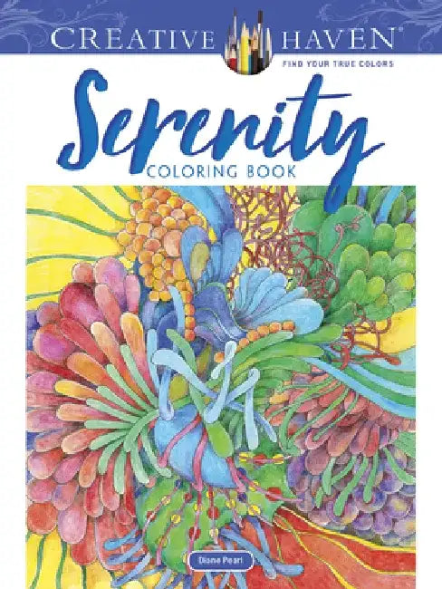 Creative Haven Serenity Coloring Book by Diane Pearl