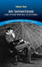 My Inventions and Other Writing and Lectures by Nikola Tesla
