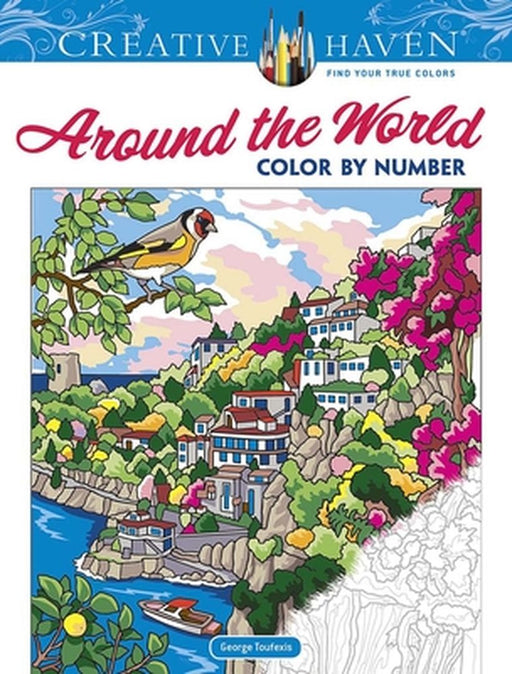 Creative Haven Around the World Color by Number Coloring Book by George Toufexis