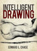Intelligent Drawing by Edward L. Chase