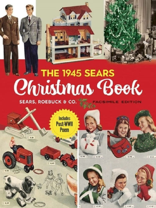 The 1945 Sears Christmas Book by Sears Roebuck And Co