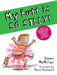 My Butt Is So Silly! by Dawn McMillan