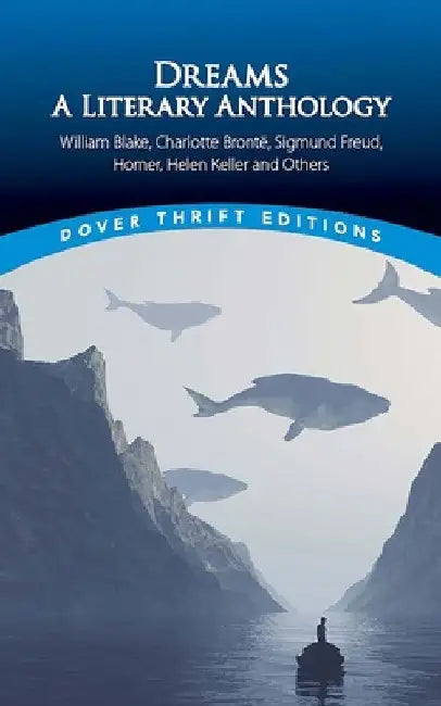 Dreams: A Literary Anthology by Bob Blaisdell