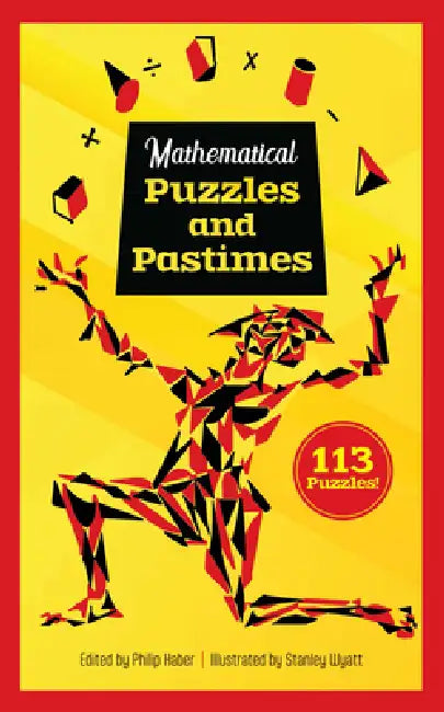 Mathematical Puzzles and Pastimes by Philip Haber