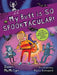 My Butt Is So Spook-Tacular! by Dawn McMillan