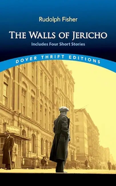 The Walls of Jericho by Rudolph Fisher