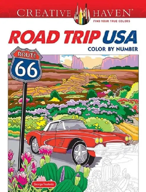 Creative Haven Road Trip USA Color by Number by George Toufexis