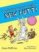 The Easter Bunny Needs a New Butt! by Dawn McMillan, Ross Kinnaird