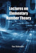 Lectures on Elementary Number Theory by Hans Rademacher