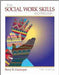 The Social Work Skills Workbook by Barry Cournoyer