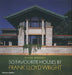 50 Favourite Houses by Frank Lloyd Wright by Diane Maddex