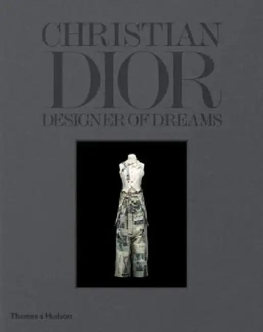 Christian Dior: Designer of Dreams by Florence Muller