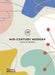 Mid-Century Modern: Icons of Design by Here Design