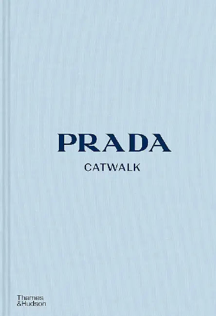 Prada Catwalk by Susannah Frankel