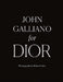John Galliano for Dior by Robert Fairer