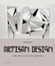 Artisan Design: Collectible Furniture in the Digital Age by Judith Gura